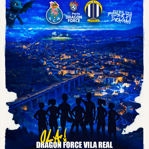 Pré-Inscrição Dragon Force Vila Real - FC Lordelo