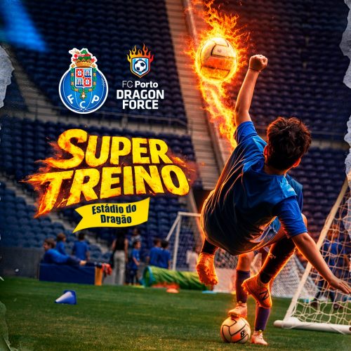Super Treino U7 a U14 Edição Especial Estádio do Dragão